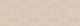Cifre Adore Decor 1 Beige 25х70 настенная плитка