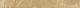 Ceracasa Ceramica Rodapie Dorian Gold 7.6x38.8 Плинтус 